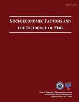 Socioeconomic Factors And The Incidence Of Fire 1482621142 Book Cover