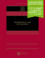 Bankruptcy Law in Context 1543810039 Book Cover