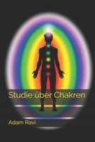 Studie ?ber Chakren B08TQDLY8V Book Cover