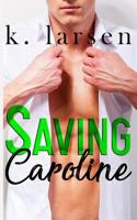 Saving Caroline 1096748770 Book Cover