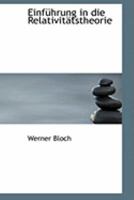 Einfa1/4hrung in Die Relativitactstheorie 0554907356 Book Cover