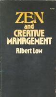 Zen and Creative Management 0385046693 Book Cover