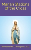 Marian Stations of the Cross B09RM5HR25 Book Cover