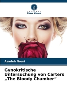 Gynokritische Untersuchung von Carters "The Bloody Chamber" (German Edition) 6209794203 Book Cover