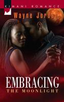 Embracing the Moonlight 1583147810 Book Cover