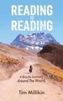 Reading to Reading: A Bicycle Journey Around The World 1527273563 Book Cover