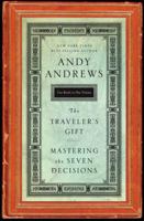 The Traveler's Gift / Mastering the Seven Decisions That Determine Personal Success 0849946794 Book Cover