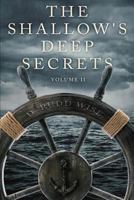 The Shallow's Deep Secrets, vol 2 1627464379 Book Cover