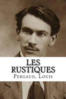 Les Rustiques 1546956735 Book Cover