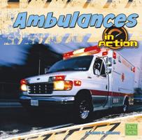 Ambulances in Action 142966827X Book Cover