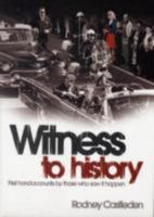 Witness to History 095574380X Book Cover