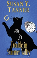 Trouble in Summer Valley 0966395468 Book Cover