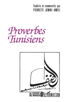 Proverbes tunisiens 2738415881 Book Cover