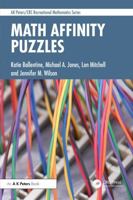 Math Affinity Puzzles (AK Peters/CRC Recreational Mathematics Series) 1032986506 Book Cover