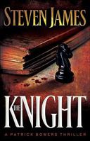 The Knight (The Bowers Files)