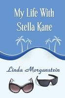My Life With Stella Kane 1935053132 Book Cover