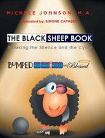 The Black Sheep Book: Breaking the Silence and the Cycle B0C7S63H3B Book Cover