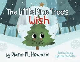 The Little Pine Tree's Wish 1667867644 Book Cover