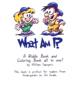 What Am I? Book 1411628993 Book Cover