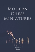 Modern Chess Miniatures 9354905668 Book Cover