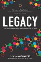 Legacy: The Sustainable Development Goals In Action 1925452131 Book Cover