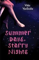 Summer Days, Starry Nights 1443119911 Book Cover