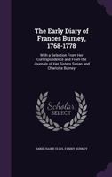 The Early Diary Of Frances Burney 1768-1778 V1 1017840288 Book Cover