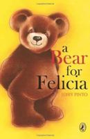 A Bear for Felicia 0143330659 Book Cover