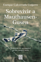 Sobrevivir a Mauthausen-Gusen 8466671846 Book Cover