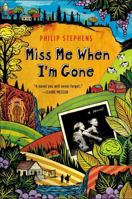 Miss Me When I'm Gone 0452296781 Book Cover