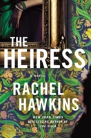 The Heiress 1250341841 Book Cover