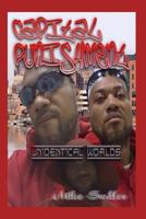 Capital Punishment: Unidentical Worlds 1494985446 Book Cover