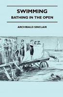 Swimming - Bathing In The Open 1445522225 Book Cover