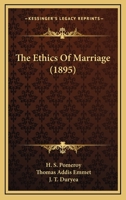The Ethics of Marriage 1104388545 Book Cover