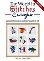 The World in Stitches: Europe: A Cross Stitch Pattern Book of European Country Maps and Flags for Celebrating Ancestry, Travel Memories, and Places You Love 1923500317 Book Cover