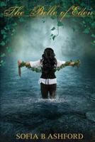 The Belle of Eden 0692783555 Book Cover