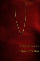 Il Tappeto di Tigre 1291011706 Book Cover