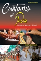 Customs of India: (Northern: Chandigarh, Delhi, Haryana, Himachal Pradesh, Jammu & Kashmir, Punjab And Rajasthan), Vol. 4th 8182055288 Book Cover