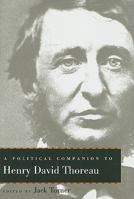 A Political Companion to Henry David Thoreau 0813147360 Book Cover