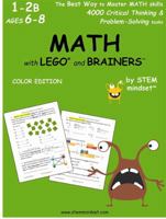 MATH with LEGO and Brainers Grades 1-2B Ages 6-8 Color Edition 1948737019 Book Cover