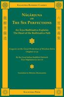 Nagarjuna on the Six Perfections 193541304X Book Cover