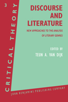 Discourse and Literature (Critical Theory, Vol 3) 0915027550 Book Cover