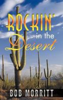 ROCKIN'IN THE DESERT 0957146264 Book Cover