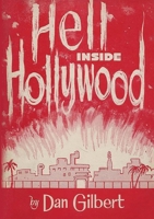 Hell Inside Hollywood 2925369529 Book Cover