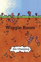 Wiggle Room B0DT2ZKK9M Book Cover