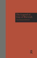 The Legend of Guy of Warwick 0415763762 Book Cover