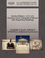 Combs (Elisha) v. U.S. U.S. Supreme Court Transcript of Record with Supporting Pleadings 1270524259 Book Cover