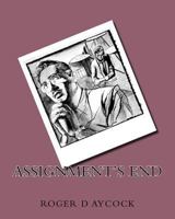 Assignment's End 1535038616 Book Cover