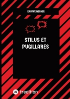 Stilus Et Pugillares 3347887018 Book Cover