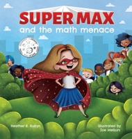 Super Max and the Math Menace (1) 1734505001 Book Cover